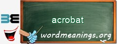 WordMeaning blackboard for acrobat